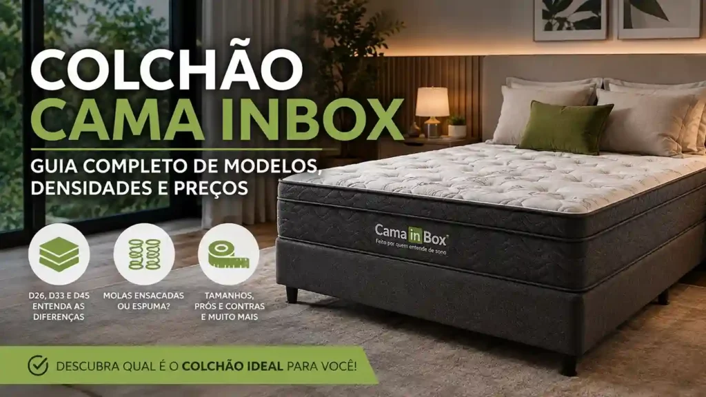 Guia completo sobre colchão Cama inBox com detalhes sobre densidades D26, D33, D45, molas ensacadas, tamanhos e preços em um quarto moderno.